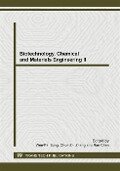 Biotechnology, Chemical and Materials Engineering II - 