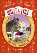 Bulli & Lina (Band 1) - Ein Pony verliebt sich - Frauke Scheunemann, Antje Szillat