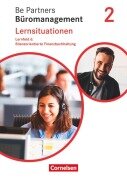 Cover-Bild zum Titel 'Be Partners - Büromanagement 2. Ausbildungsjahr: Lernfelder 5-8 - Bilanzorientierte Finanzbuchhaltung' von 'Jens Bodamer, Kai Franke, Stephanie Hall, Sabine Kiefer, Michael Rottmeier'