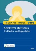 Cover-Bild zum Titel 'Therapie-Tools Selektiver Mutismus im Kindes- und Jugendalter' von 'Hannah Heine'
