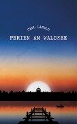 Ferien am Waldsee - Carl Laszlo