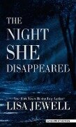 The Night She Disappeared - Lisa Jewell