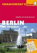 Cover-Bild zum Titel 'Berlin mit Potsdam - Reiseführer von Iwanowski' von 'Markus Dallmann'
