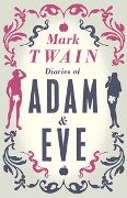 Cover-Bild zum Titel 'Diaries of Adam and Eve' von 'Mark Twain'