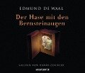 Der Hase mit den Bernsteinaugen - Edmund de Waal