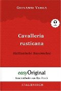 Cavalleria Rusticana / Sizilianische Bauernehre (Buch + Audio-CD) - Lesemethode von Ilya Frank - Zweisprachige Ausgabe Italienisch-Deutsch - Giovanni Verga
