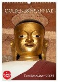 Goldenes Myanmar - Familienkalender 2024 (Wandkalender 2024 DIN A3 hoch), CALVENDO Monatskalender - Sebastian Rost