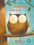 Heule Eule (Deutsch-Arabisch) - Paul Friester, Philippe Goossens