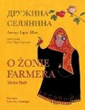 O żonie farmera / ДРУЖИНА СЕЛЯНИНА: Wydanie dwujęz - Idries Shah