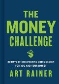 The Money Challenge - Art Rainer