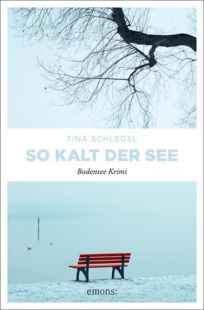 So kalt der See - Tina Schlegel
