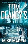Tom Clancy's Firing Point - Mike Maden