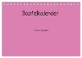 Bastelkalender - Pink (Tischkalender 2024 DIN A5 quer), CALVENDO Monatskalender - Nina Tobias