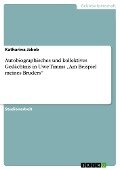 Autobiographisches und kollektives Gedächtnis in Uwe Timms ¿Am Beispiel meines Bruders¿ - Katharina Jakob
