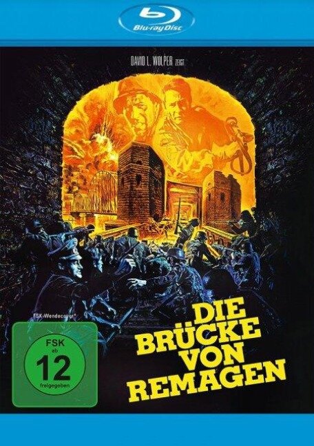 Die Brücke von Remagen - Roger O. Hirson, Richard Yates, William Roberts, Elmer Bernstein