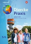 Diercke Praxis SI 5 / 6. Arbeitsheft. Arbeits- und Lernbuch. Gymnasien in Thüringen - 