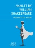 Hamlet by William Shakespeare - Rachel DeTemple