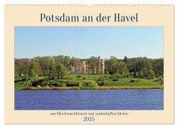 Potsdam an der Havel (Wandkalender 2025 DIN A2 quer), CALVENDO Monatskalender - Konstanze Junghanns