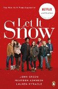 Let It Snow - John Green, Lauren Myracle, Maureen Johnson