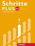 Cover-Bild zum Titel 'Schritte plus Neu 4 A2.2 Lehrerhandbuch' von 'Susanne Kalender, Petra Klimaszyk'