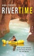 Cover-Bild zum Titel 'Rivertime' von 'Ana Zirner'