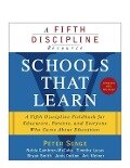 Schools That Learn (Updated and Revised) - Peter M. Senge, Nelda Cambron-McCabe, Timothy Lucas, Bryan Smith, Janis Dutton