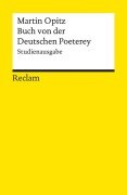 Cover-Bild zum Titel 'Buch von der Deutschen Poeterey (1624). Studienausgabe' von 'Martin Opitz'