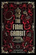 The Final Gambit. Collector's Edition - Jennifer Lynn Barnes