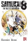Samurai 8: The Tale of Hachimaru, Vol. 4 - Masashi Kishimoto