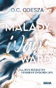 Malady Wayward - D. C. Odesza