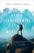 Seven Transforming Gifts of Menopause - Cheryl Bridges Johns