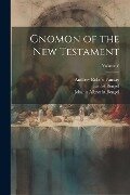Gnomon of the New Testament; Volume V - Johann Albrecht Bengel