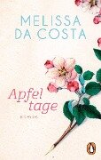 Cover-Bild zum Titel 'Apfeltage' von 'Mélissa da Costa'