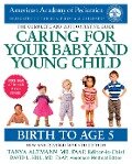 Caring for Your Baby and Young Child, 7th Edition - American Academy Of Pediatrics
