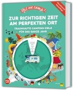 Cover-Bild zum Titel 'Yes we camp! Zur richtigen Zeit am perfekten Ort' von 'Ralf Johnen'