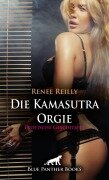 Die Kamasutra Orgie | Erotische Geschichte - Renee Reilly