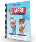 Das kompakte Anfänger Gitarrenbuch für Kinder - Sebastian Schulz