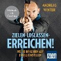 Cover-Bild zum Titel 'Zielen - loslassen - erreichen! Wie Sie Ihr Gehirn auf Erfolg einstellen' von 'Andreas Winter'