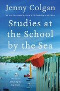 Studies at the School by the Sea - Jenny Colgan