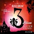 3 Lilien 1: Das erste Buch des Blutadels - Rose Snow