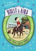 Bulli & Lina (Band 2) - Ein Pony lernt reiten - Frauke Scheunemann, Antje Szillat