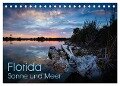 Florida. Sonne und Meer (Tischkalender 2024 DIN A5 quer), CALVENDO Monatskalender - Rolf Dietz