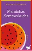 Maminkas Sommerküche - Rumjana Zacharieva
