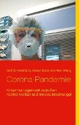 Corona-Pandemie - Wolf D. Hartmann, Walter Stock, Run Wang
