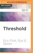 Threshold - Eric Flint, Ryk E Spoor