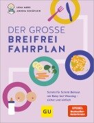 Cover-Bild zum Titel 'Der große Breifrei-Fahrplan' von 'Lena Merz, Annina Schäflein'