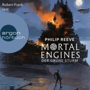 Cover-Bild zum Titel 'Mortal Engines - Der Grüne Sturm' von 'Philip Reeve'