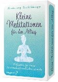 Kleine Meditationen für den Alltag - Ronald Pierre Schweppe, Aljoscha Long