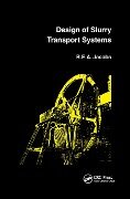 Design of Slurry Transport Systems - B E a Jacobs