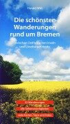 Cover-Bild zum Titel 'Die schönsten Wanderungen rund um Bremen' von 'Harald Witt'